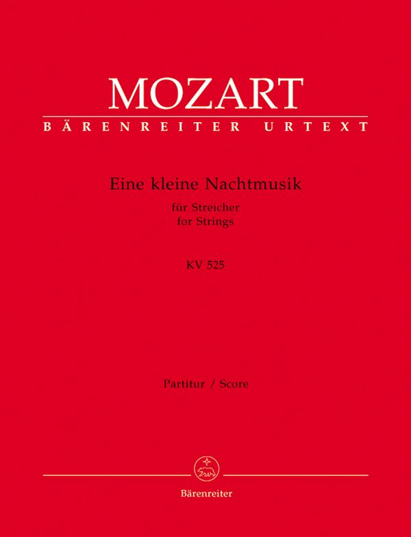 Eine kleine Nachtmusik KV525&nbsp;&nbsp;für 2 Violinen, Viola, Violoncello und Kontrabass&nbsp;&nbsp;Partitur