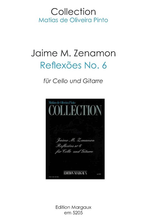 Reflexoes no.6  für Violoncello und Gitarre  Partitur und Stimmen