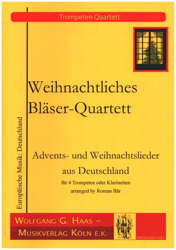 16 Advents- und Weihnachtslieder aus Deutschland  für Trompeten, Hörner oder Klarinetten  Partitur