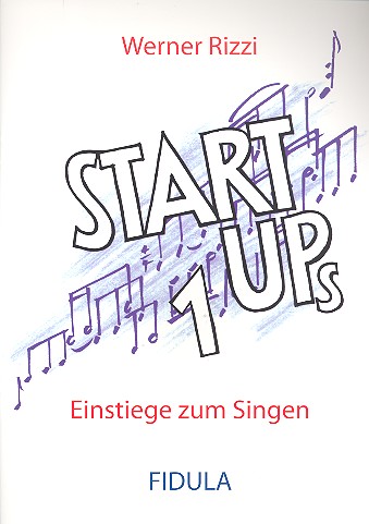 Start ups Band 1  für Stimmen (Instrumente)  Partitur