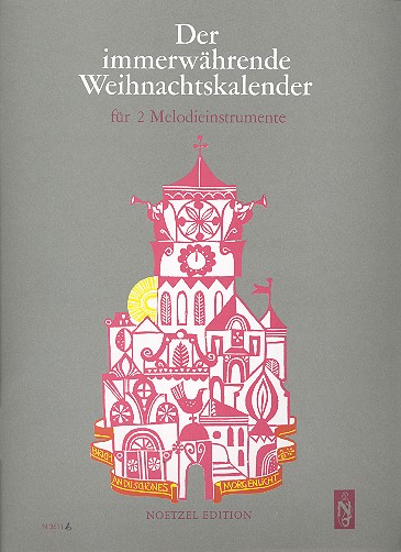 Der immerwährende Weihnachtskalender für&nbsp;&nbsp;2 Melodieinstrumente&nbsp;&nbsp;Spielpartitur mit Abreisskalender