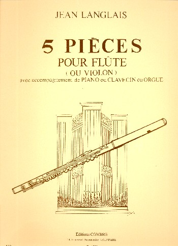 5 pièces pour flûte (violon) et  piano (clavecin, orgue)  