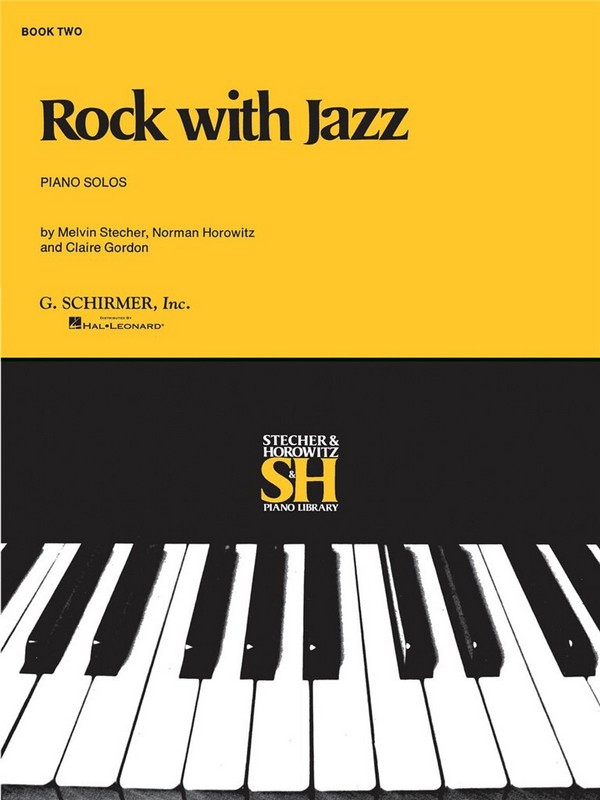 ROCK WITH JAZZ VOL.2 PIANO SOLOS&nbsp;&nbsp;HOROWITZ, NORMAN, KO-AUTOR&nbsp;&nbsp;