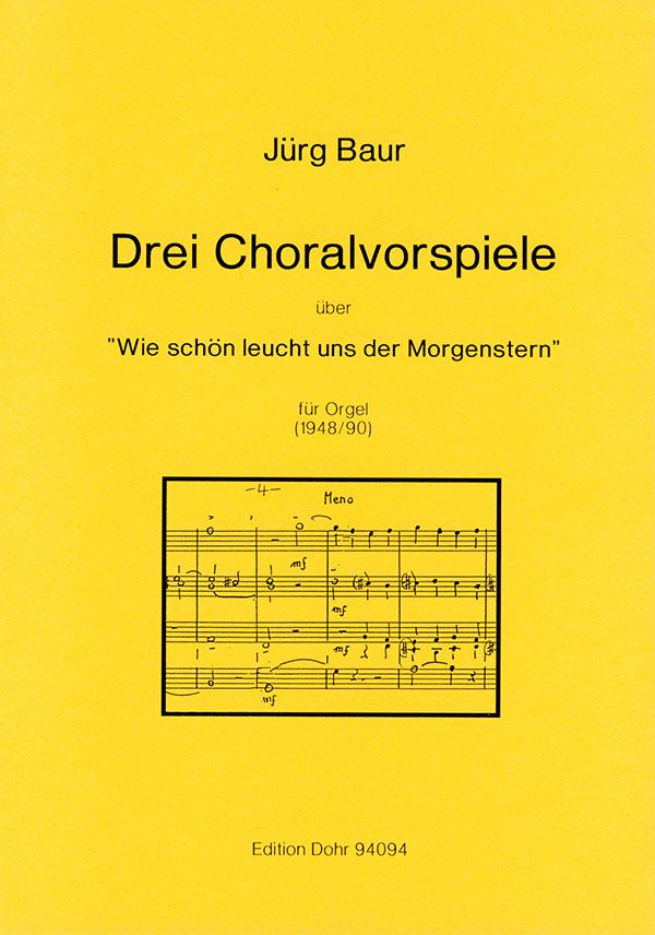3 Choralvorspiele  für Orgel  