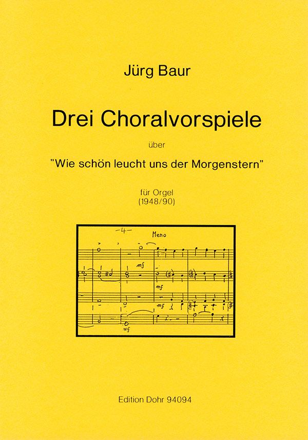 3 Choralvorspiele&nbsp;&nbsp;für Orgel&nbsp;&nbsp;