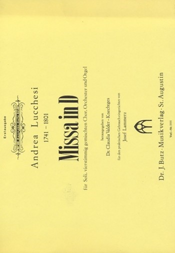 Missa D-Dur  für Soli, Chor, Orgel und Orchester  Partitur
