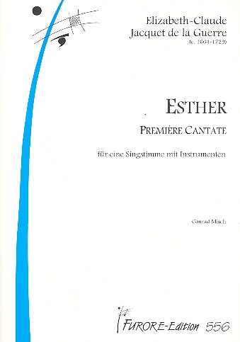 Esther première cantate für eine  Singstimme mit Instrumenten (fr)  