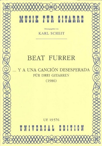 Y a una cancion desesperada  für 3 Gitarren  3 Spielpartituren