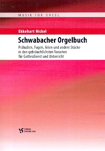 Schwabacher Orgelbuch &nbsp;&nbsp;für Orgel&nbsp;&nbsp;