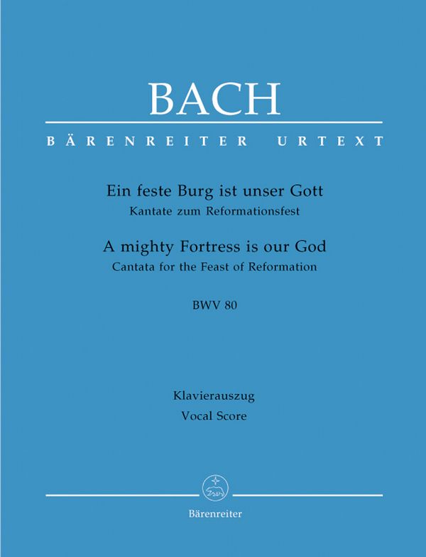 Ein feste Burg ist unser Gott&nbsp;&nbsp;Kantate Nr.80 BWV80&nbsp;&nbsp;Klavierauszug (dt/en)