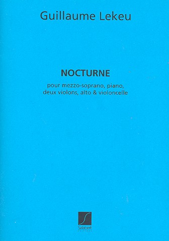 Nocturne pour piano, chant avec  quatuor a cordes (fr)  
