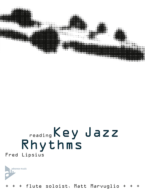 Reading Key Jazz Rhythms (+CD)&nbsp;&nbsp;for the flute soloist&nbsp;&nbsp;
