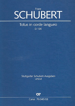 Totus in corde langueo D136&nbsp;&nbsp;Offertorium C-Dur für Sopran&nbsp;&nbsp;und Orchester,  Klavierauszug