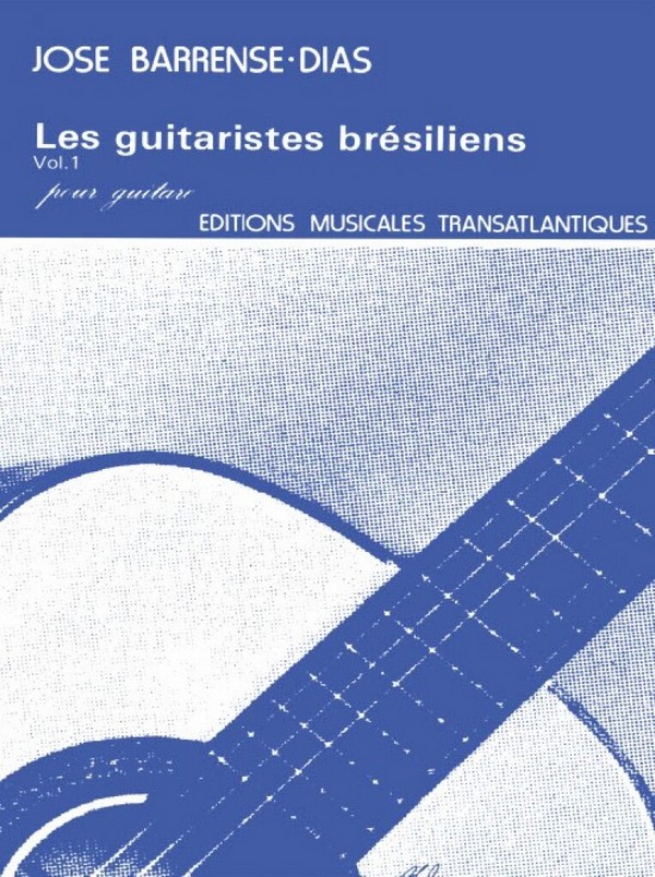 Les guitaristes brésiliens vol.1&nbsp;&nbsp;&nbsp;&nbsp;
