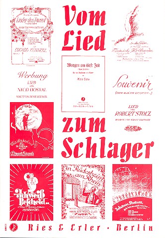 Vom Lied zum Schlager&nbsp;&nbsp;für Gesang und Klavier&nbsp;&nbsp;