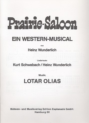 Prairie-Saloon Western-Musical  Album für Gesang und klavier  
