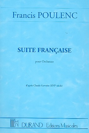 Suite francaise&nbsp;&nbsp;pour orchestre&nbsp;&nbsp;partition miniature