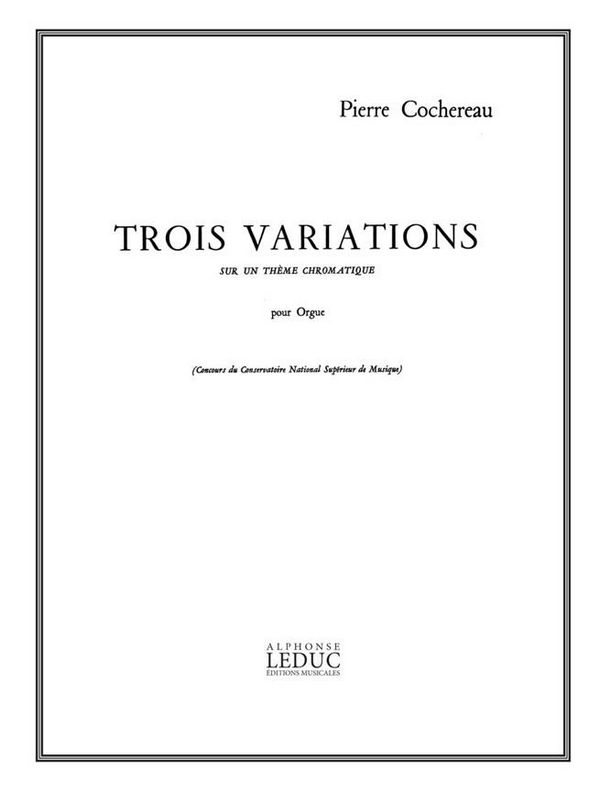 3 variations sur un thème chromatique  pour orgue  