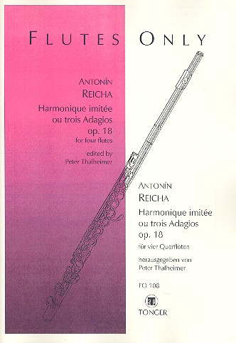 Harmonique imitée ou 3 adagios  op.18 für 4 Flöten  Partitur und Stimmen