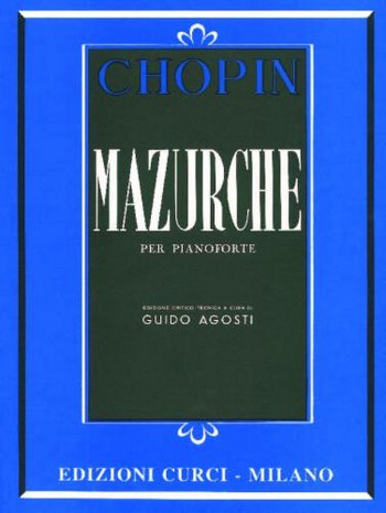 MAZURCHE PER PIANOFORTE  AGOSTI, GUIDO, ED. (FR/EN/IT)  