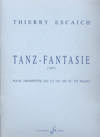 Tanz-Fantasie  pour trompette&nbsp;&nbsp;en ut ou sib et piano&nbsp;&nbsp;