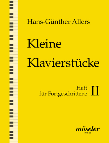 Kleine Klavierstuecke Band 2 - für Fortgeschrittene    
