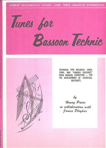 Tunes for bassoon Technic&nbsp;&nbsp;level 3 (advanced - intermediate)&nbsp;&nbsp;