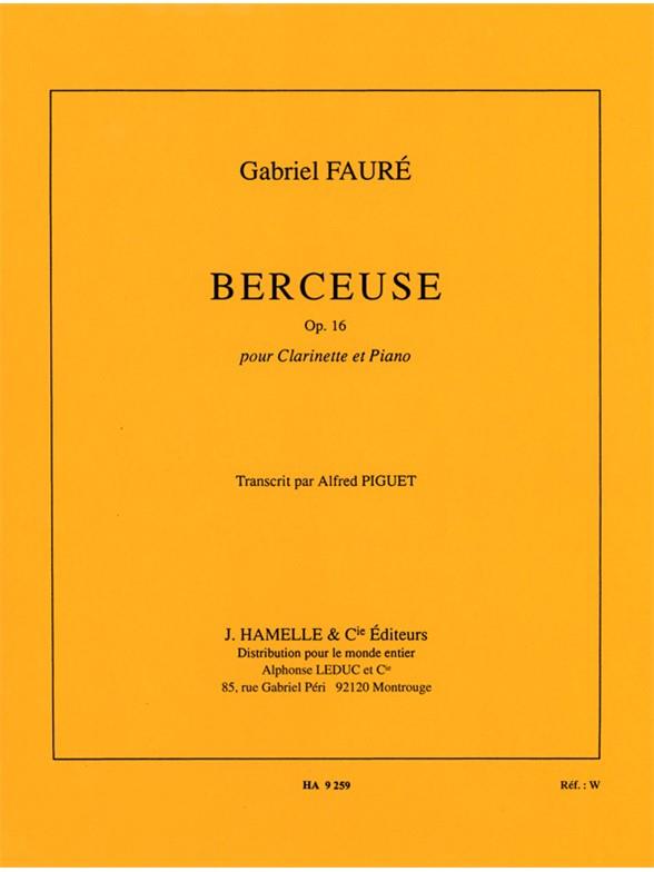 BERCEUSE OP.16 POUR CLARINETTE ET&nbsp;&nbsp;PIANO&nbsp;&nbsp;
