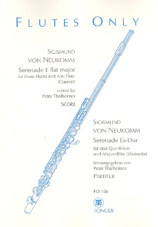 Serenade Es-Dur für 3 Flöten&nbsp;&nbsp;und Altquerflöte (Klarinette)&nbsp;&nbsp;Partitur und Stimmen