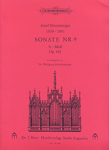 Sonate b-Moll Nr.9 op.142&nbsp;&nbsp;für Orgel&nbsp;&nbsp;