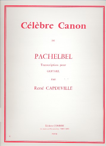 Celèbre Canon&nbsp;&nbsp;pour guitare&nbsp;&nbsp;