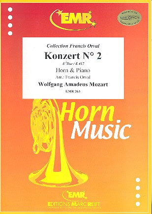 Konzert Es-Dur Nr.2 KV417 für&nbsp;&nbsp;Horn und Orchester für&nbsp;&nbsp;Horn und Klavier