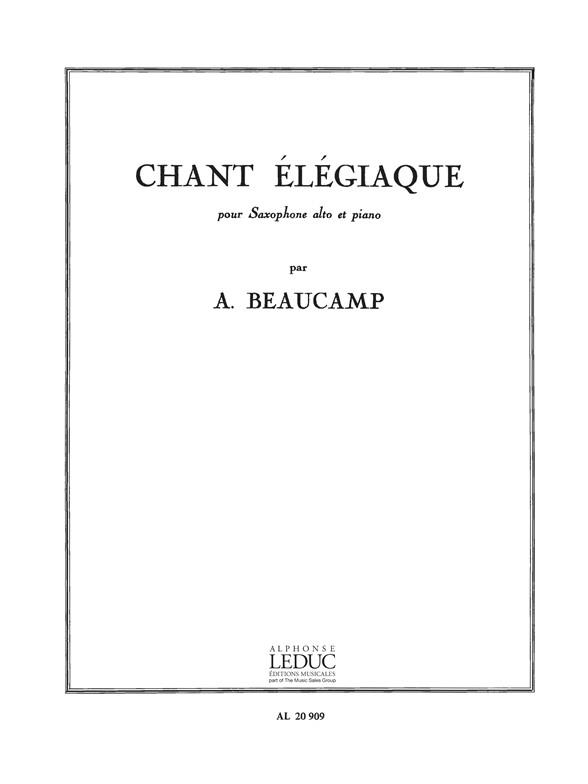 Chant élégiaque pour&nbsp;&nbsp;saxophone alto et piano&nbsp;&nbsp;