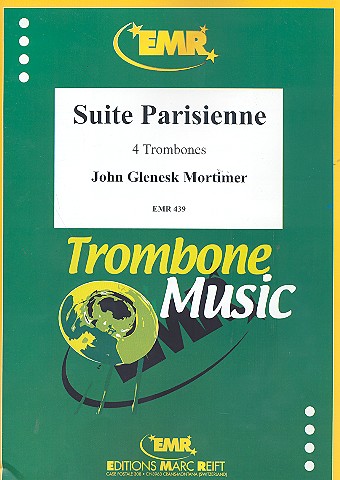 SUITE PARISIENNE FOR&nbsp;&nbsp;4 TROMBONES      DG&nbsp;&nbsp;SCORE AND PARTS