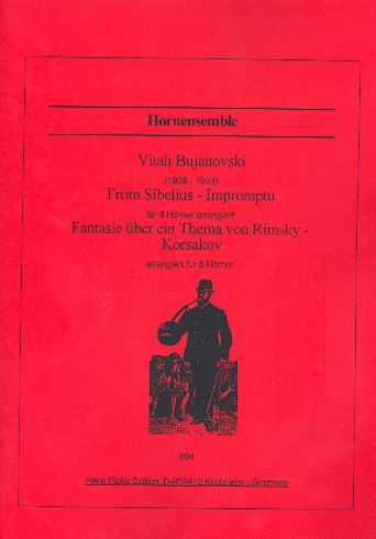 From Sibelius  und  Fantasie über  ein Thema von Rimsky-Korsakov  für Hornensemble,   Partitur und Stimmen