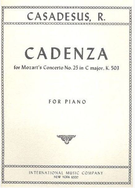 Cadenza for the Piano Concerto C major KV503&nbsp;&nbsp;for piano&nbsp;&nbsp;Casadesus, Robert, Composer