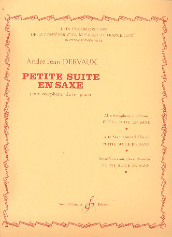 Petite suite en saxe pour&nbsp;&nbsp;saxophone alto et piano&nbsp;&nbsp;