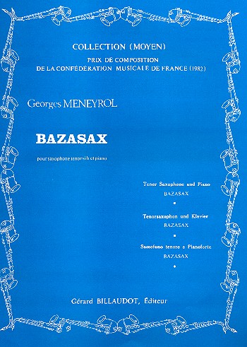 Bazasax&nbsp;&nbsp;pour saxophone tenor et piano&nbsp;&nbsp;