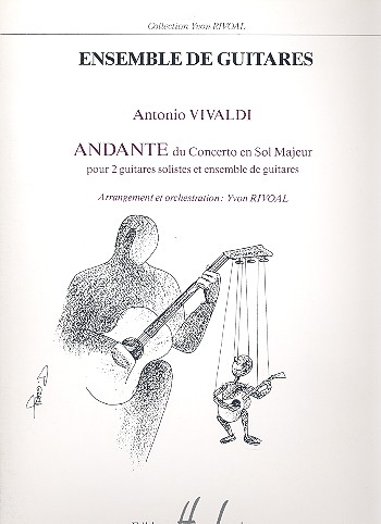 Andante du concerto sol majeur  pour 2 guitares solistes et ensemble  de guitares,   partition et parties