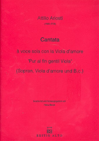 Cantata a voce sola con la viola  d'amore für Sopran, Viola d'amore  und Bc (la)  4 Stimmen