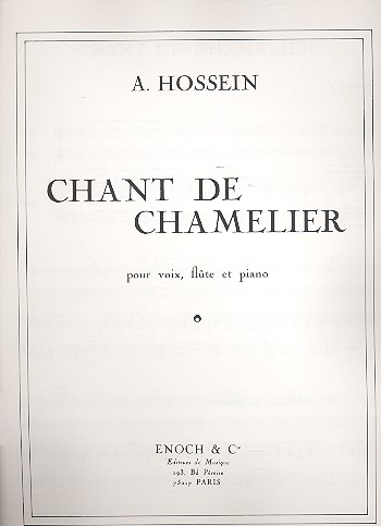Chant de Chamelier pour voix,  flûte et piano  