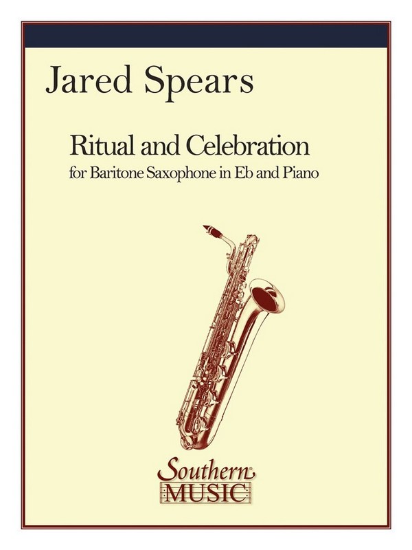 RITUAL AND CELEBRATION FOR BARI-&nbsp;&nbsp;TONE SAXOPHONE AND PIANO&nbsp;&nbsp;