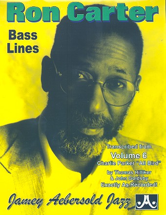 Ron Carter Bass Lines no.1 vol.6&nbsp;&nbsp;All bird for double bass&nbsp;&nbsp;