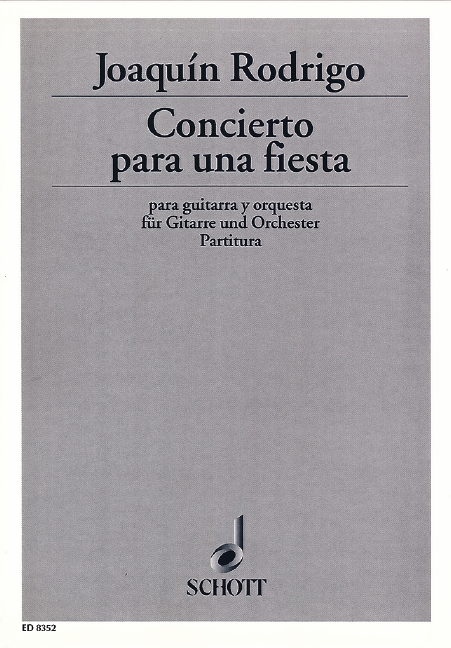 Concierto para una fiesta&nbsp;&nbsp;für Gitarre und Orchester&nbsp;&nbsp;Partitur