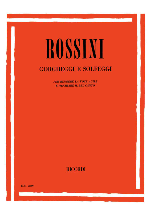 Gorgheggi e solfeggi per rendere  la voce agile e imparare il bel  canto