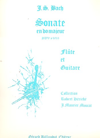 SONATE DO MAJEUR BWV1033 POUR&nbsp;&nbsp;FLUTE ET GUITARE&nbsp;&nbsp;HERICHE, ROBERT, ED.