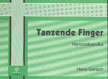 Tanzende Finger  für diatonische Handharmonika  