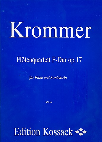 Quartett F-Dur op.17  für Flöte, Violine, Viola und Violoncello  Partitur und Stimmen