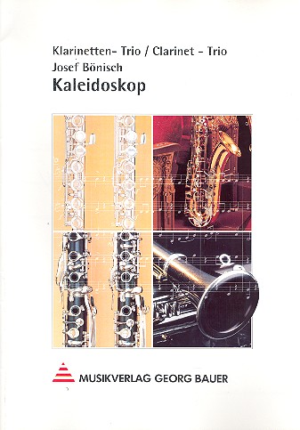 Kaleidoskop  für 3 Klarinetten  Partitur und Stimmen
