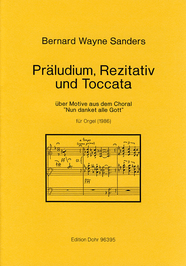 Präludium, Rezitativ und Toccata&nbsp;&nbsp;über Motive aus Nun danket alle Gott&nbsp;&nbsp;für Orgel